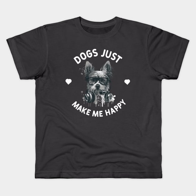 Dogs Just Make Me Happy Kids T-Shirt by Fancy store